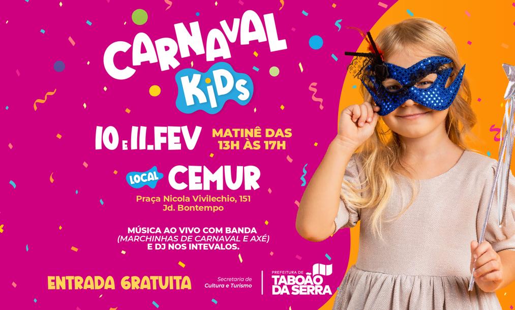 Taboão da Serra vai ter Carnaval Kids no Cemur neste final de semana